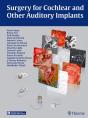 Surgery For Cochlear And Other Auditory Implants - Preview