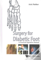 Surgery For Diabetic Foot: A Practical Operative Manual