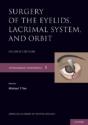 Surgery Of The Eyelid, Lacrimal System, And Orbit - Preview