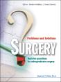 Surgery: Problems And Solutions - Revision Questions In Undergraduate Surgery - Preview
