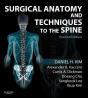 Surgical Anatomy And Techniques To The Spine E-Book - Preview