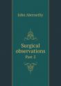 Surgical Observations Part 2 - Preview