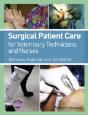 Surgical Patient Care For Veterinary Technicians And Nurses - Preview