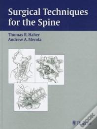 Surgical Techniques For The Spine