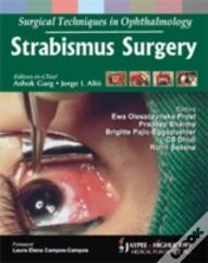 Surgical Techniques In Ophthalmology: Strabismus Surgery