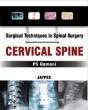 Surgical Techniques In Spinal Surgery: Cervical Spine - Preview