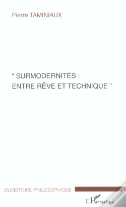 Capa do artigo Surmodernites : Entre Reve Et Technique