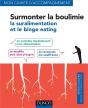 Surmonter La Boulimie, La Suralimentation Et Le Binge Eating - Preview