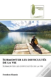 Capa do artigo Surmonter Les Difficultes De La Vie