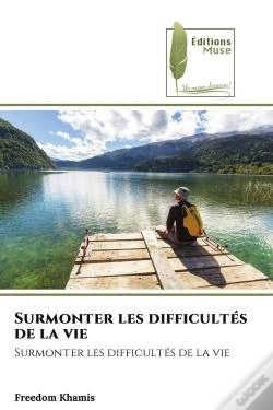 Capa do artigo Surmonter Les Difficultes De La Vie