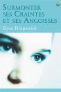 Surmonter Ses Craintes Et Ses Angoisses - Preview