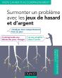 Surmonter Son Problème Avec Les Jeux De Hasard Et D'Argent - Preview