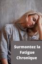 Surmontez La Fatigue Chronique - Preview
