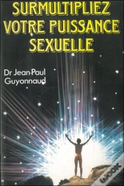 Capa do artigo Surmultipliez Votre Puissance Sexuelle