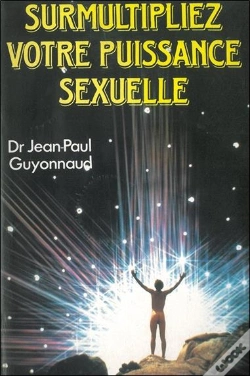 Capa do artigo Surmultipliez Votre Puissance Sexuelle