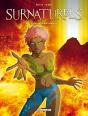 Surnaturels Tome 3 ; Forces Élémentaires - Preview