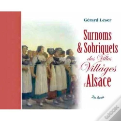 Capa do artigo Surnoms Et Sobriquets Des Villes Et Villages D'Alsace