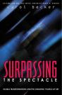 Surpassing The Spectacle - Preview