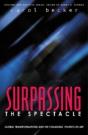 Surpassing The Spectacle - Preview