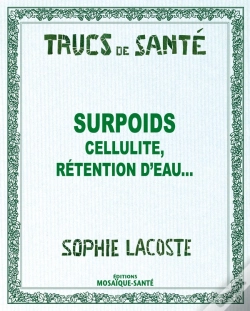 Capa do artigo Surpoids Cellulite Retention D'Eau...