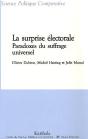 Surprise Électorale. Paradoxes Du Suffrage Universel (La) - Preview