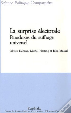 Capa do artigo Surprise Électorale. Paradoxes Du Suffrage Universel (La)