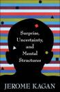 Surprise, Uncertainty, And Mental Structures - Preview