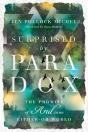 Surprised By Paradox - Preview