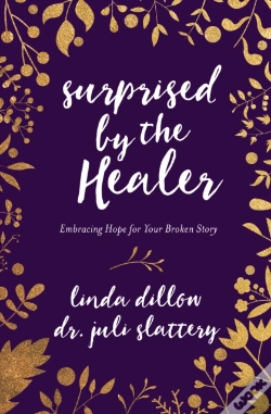 Capa do artigo Surprised By The Healer