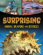 Surprising Animal Weapons And Defences - Preview