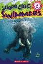 Surprising Swimmers (Scholastic Reader, Level 2) - Preview