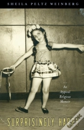 Surprisingly Happy: An Atypical Religious Memoir