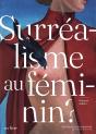 Surréalisme Au Féminin ? - Preview