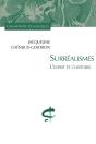 Surréalismes ; L'Esprit Et L'Histoire - Preview