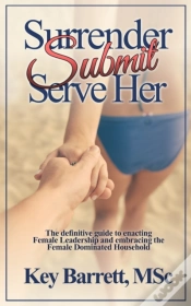 Capa do artigo Surrender, Submit, Serve Her.