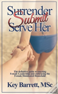 Capa do artigo Surrender, Submit, Serve Her.