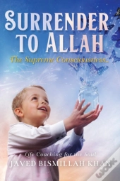 Surrender To Allah
