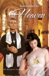 Surrender To Heaven