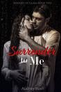 Surrender To Me - Preview