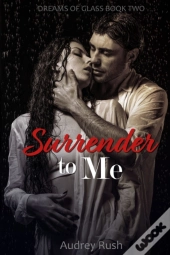 Surrender To Me