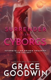Capa do artigo Surrender To The Cyborgs