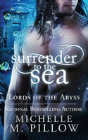 Surrender To The Sea - Preview