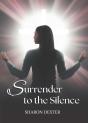 Surrender To The Silence - Preview