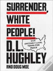 Capa do artigo Surrender, White People!