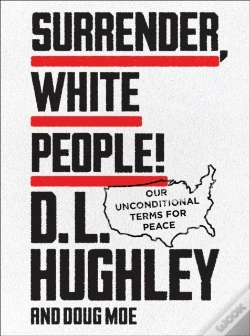 Capa do artigo Surrender, White People!