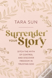 Surrender Your Story