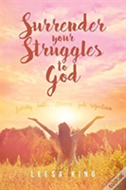 Capa do artigo Surrender Your Struggles To God