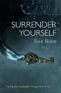 Surrender Yourself (The Desires Unlocked Trilogy Part Three) - Preview