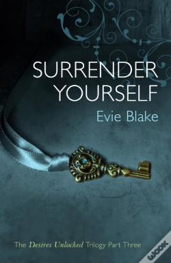 Capa do artigo Surrender Yourself (The Desires Unlocked Trilogy Part Three)