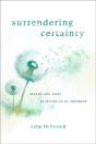 Surrendering Certainty - Preview